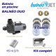 Balnéo JET Balnéo DUO